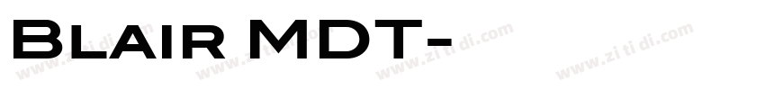 Blair MDT字体转换